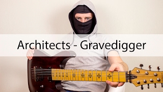 architects - gravedigger (multitrack and tab)