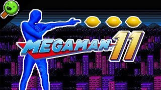 Mega Man 11, I Guess