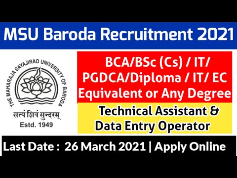 MSU Baroda Recruitment 2021  DEO & Technical Assistant Posts  Total Vacancies 29