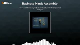 Celebrity How you could increase your Business Value by 100% with simple smart strategies Wealth