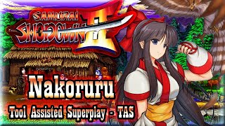 【TAS】SAMURAI SHODOWN 2 - NAKORURU