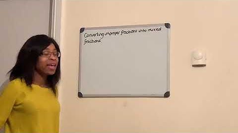 Converting improper fractions into mixed (number) fractions - maths revision