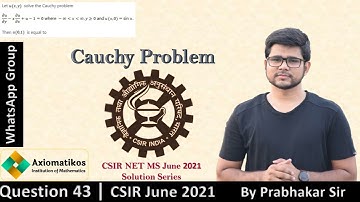 Question 43 | CSIR NET MS June 2021 | Part B | Partial Differential  |Mathematics | By Prabhakar Sir