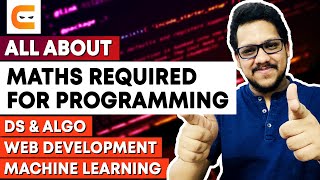 All About Maths Required for Programming