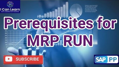 SAP MRP| Prerequisites of MRP run