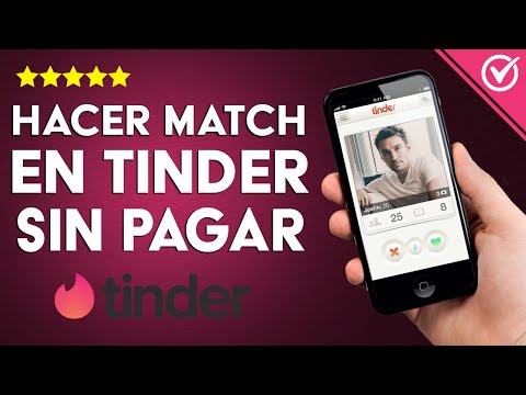 ¿Cómo hacer match con alguien en TINDER sin pagar? - Desde mi móvil o PC