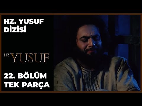 Hz. Yusuf Dizisi 22.Bölüm