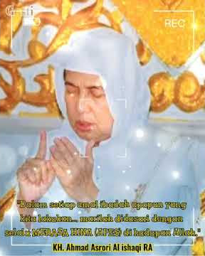 KH.AHMAD ASRORI AL_ISHAQY R.A || Story Wa