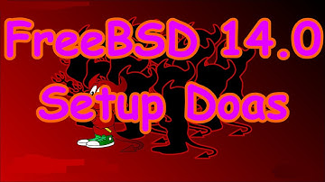 FreeBSD 14 - Setup Doas