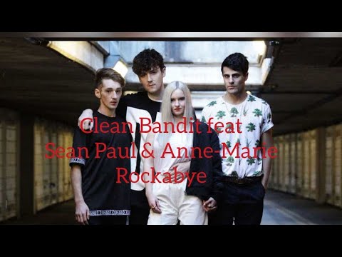 Clean Bandit feat Sean Paul & Anne-Marie - Rockabye (перевод на русский)