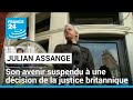 Julian Assange : son avenir suspendu à une décision de la justice britannique • FRANCE 24