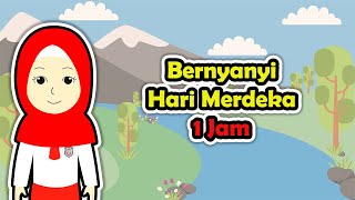 Bernyanyi Hari Merdeka 1 Jam | Belajar Gratis Setiap Hari | Lagu Anak - 6 SD