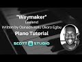Way Maker by Leeland (Key of E) | Piano Tutorial