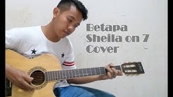 Betapa ~ Sheila On 7 Cover By Rahardian Sofyan  - Durasi: 3.31. 