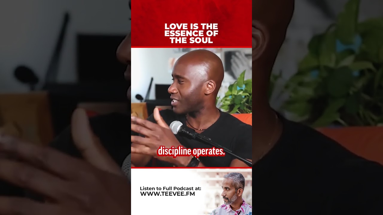 Love is the Essence of the Soul