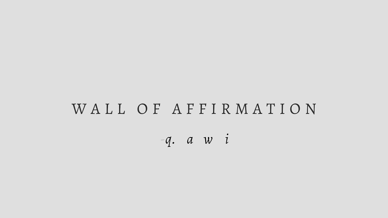 Wall of Affirmation