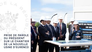 Prise de parole du Président Emmanuel Macron sur le chantier de la nouvelle usine d'Eurenco.
