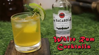 Bacardi White Rum Cocktail || white rum cocktails || BEST RUM COCKTAILS