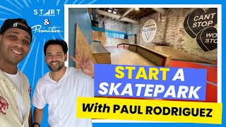 How to Start a Skatepark Paul Rodriguez Interview SYSB x Primitive