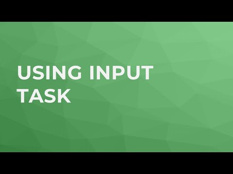 Using Input Task - YouTube
