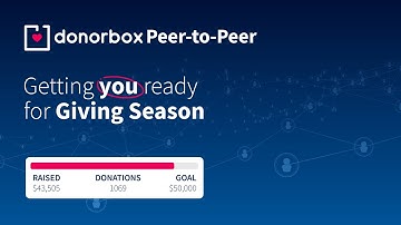 Donorbox Peer-to-Peer💞 - A Giving Season Game Changer for Nonprofits
