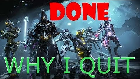 5 Reasons Why I Quit Warframe