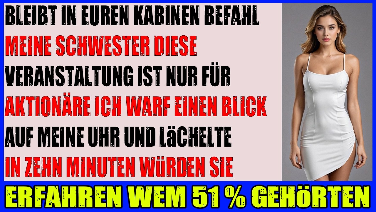 Sie verbannten mich vom Meeting  ohne zu wissen dass ich ihre Anteile gekauft habe