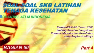 Practice Questions for Health Laboratory Technician Position for CPNS PPPK Part 4 (60)