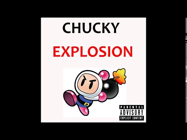 Watch Chucky - Explosion on YouTube Watch Chucky - Explosion on YouTube