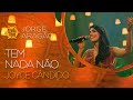 Tem Nada Não - Joyce Cândido (Sambabook Jorge Aragão)