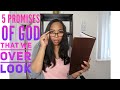 5 Promises of God that we over look!