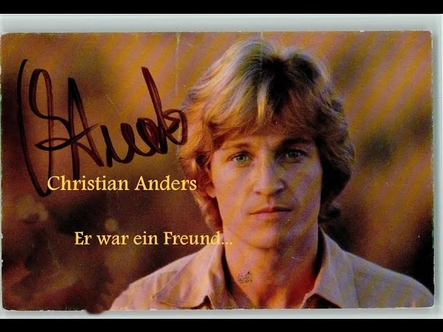 Christian Anders - Er War Ein Freund