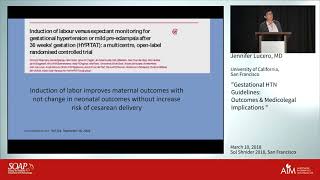 Gestational HTN Guidelines: Outcomes &amp; Medicolegal Implications, Jennifer Lucero, MD