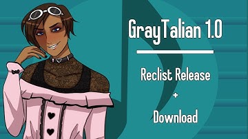 GrayTalian 1.0 Release | Reclist Tutorial + Download