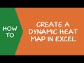 Creating a Dynamic Heat Map in Excel Using Scroll Bar