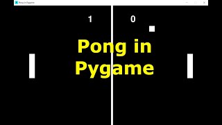 Pong in Pygame: Overview