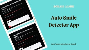 Real-Time Face and Smile Detection with Auto-Capture | Streamlit & OpenCV Tutorial | SOHAIB AAMIR