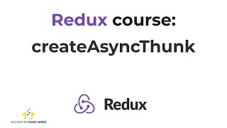 Redux Course Lesson Createasyncthunk