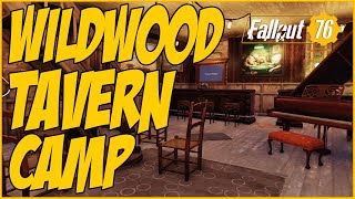 WildWood Tavern Camp Build Showcase Fallout 76