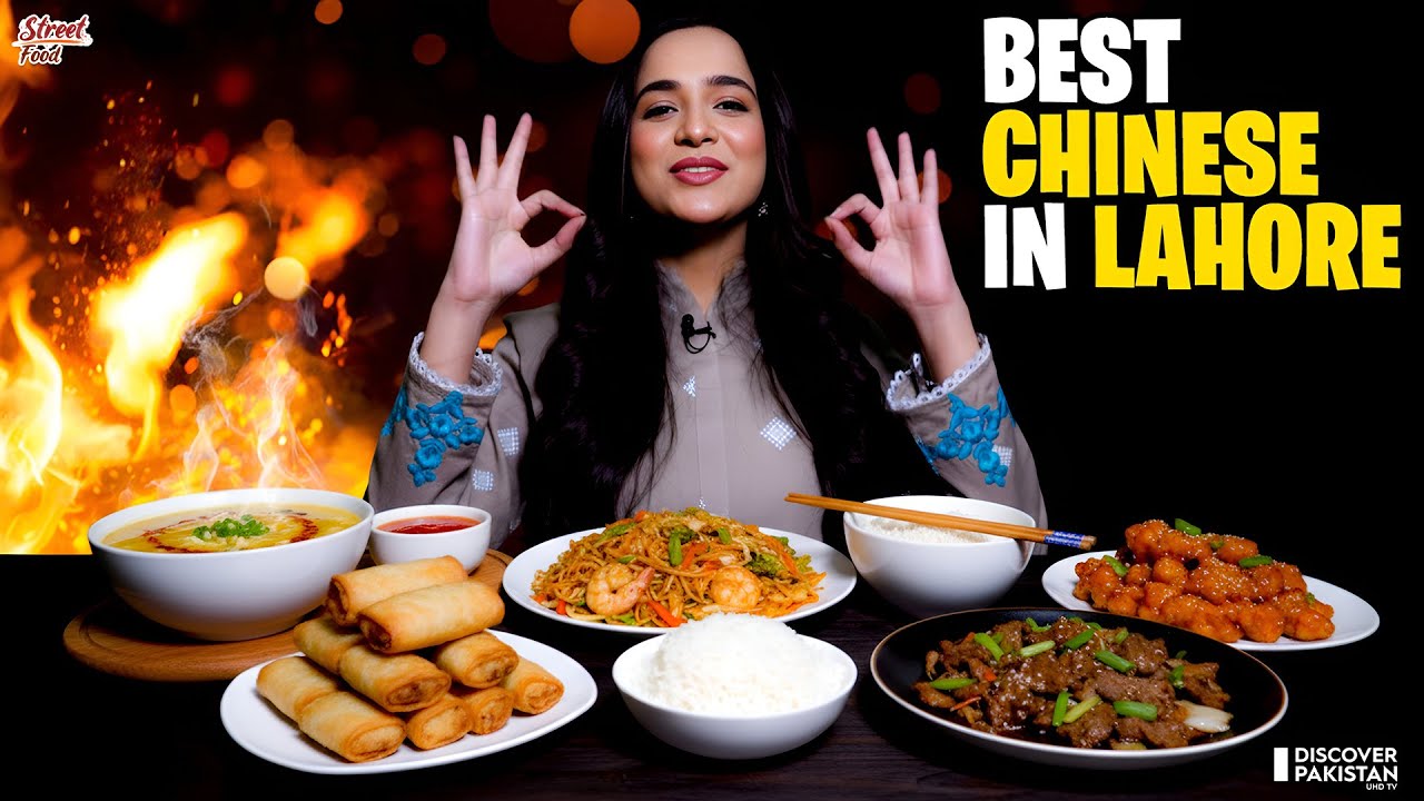 Changshou Chinese: Lahore’s Top Chinese Cuisine Experience | Lahore Street Food | Discover Pakistan
