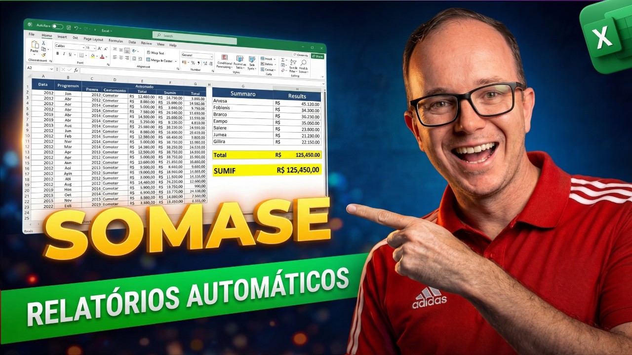 SOMASE no Excel: Aprenda de uma vez e crie Relatórios Automáticos!