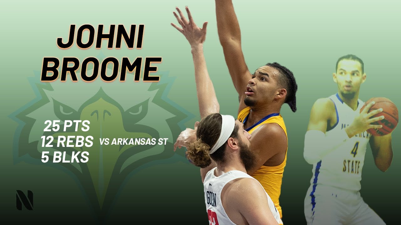 Johni Broome Morehead State vs Arkansas State Red Wolves 25 PTS 12