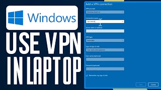 How To Use VPN In Laptop (2025) Simple Tutorial screenshot 5