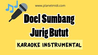 Doel Sumbang - Jurig Butut (karaoke Instrumental)