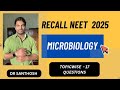 RECALL NEETPG 2025| MICROBIOLOGY |