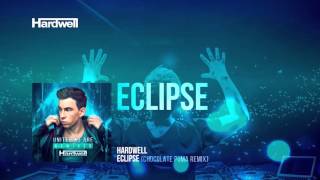 Hardwell - Eclipse (Chocolate Puma Remix) (Preview)