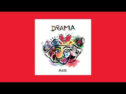 Maél - Drama ft. MC Tita (Audio)