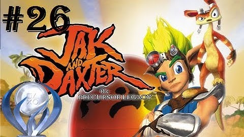 Jak and Daxter: The Precursor Legacy - Gameplay Walkthrough - Part 26 [HD]