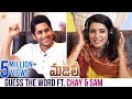 Guess The Word Ft. Naga Chaitanya and Samantha  Majili Telugu Movie  Divyansha  Shine Screens