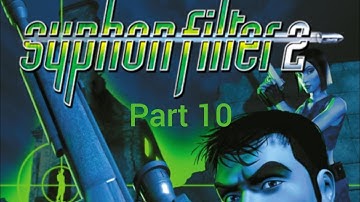Syphon Filter 2 Part 10